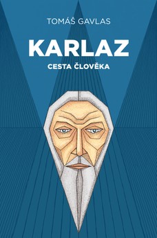 Karlaz: Cesta člověka