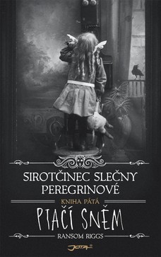 Sirotčinec slečny Peregrinové: Ptačí sněm