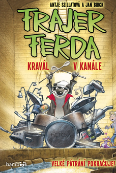 Frajer Ferda - Kravál v kanále