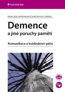 Demence a jiné poruchy paměti