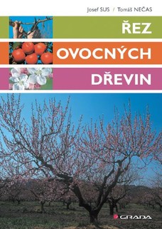 Řez ovocných dřevin