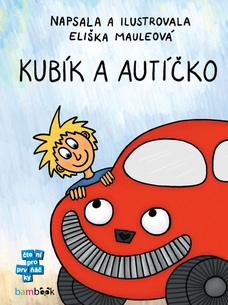 Kubík a autíčko