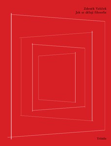 Jak se dělají filosofie