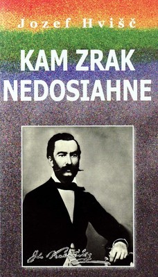 Kam zrak nedosiahne