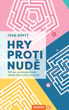 Hry proti nudě