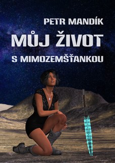 Můj život s mimozemšťankou