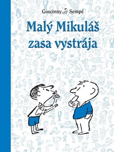 Malý Mikuláš zasa vystrája