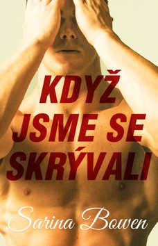 Když jsme se skrývali