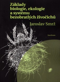 Základy biologie, ekologie a systému bezobratlých živočichů