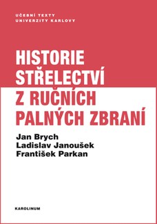 Historie střelectví z ručních palných zbraní