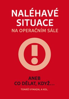 Naléhavé situace na operačním sále