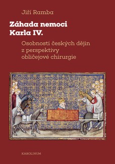 Záhada nemoci Karla IV.