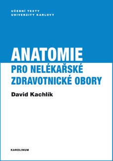 Anatomie pro nelékařské zdravotnické obory