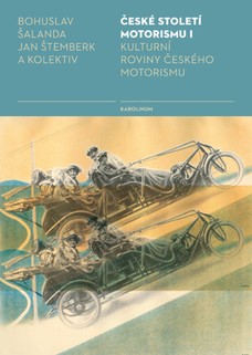 České století motorismu I