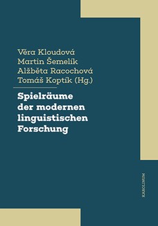 Spielräume der modernen linguistischen Forschung 