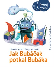 Jak Bubáček potkal Bubáka