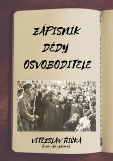 Zápisník dědy osvoboditele