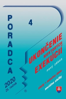 Poradca 4/2020 - Zákon o ukončení niektorých exekučných konaní – nový zákon s komentárom