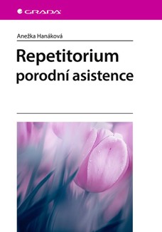 Repetitorium porodní asistence