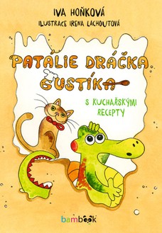 Patálie dráčka Gustíka