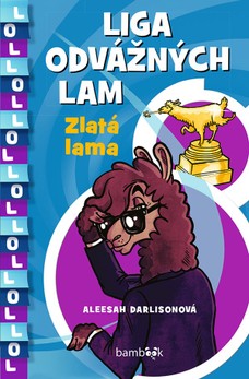 Liga odvážných lam – Zlatá lama