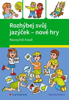 Rozhýbej svůj jazýček – nové hry