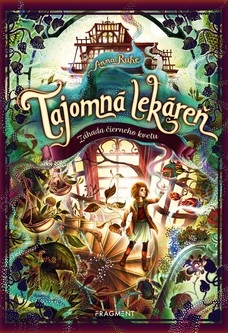 Tajomná lekáreň 2 - Záhada čierneho kvetu