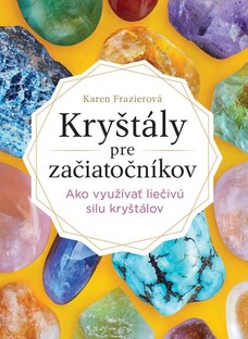 Kryštály pre začiatočníkov