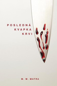 Posledná kvapka krvi