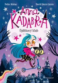 Anna Kadabra – Úplňkový klub