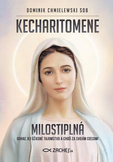 Kecharitomene - Milostiplná