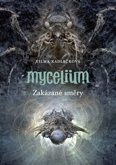 Mycelium VII: Zakázané směry