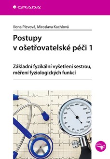 Postupy v ošetřovatelské péči 1