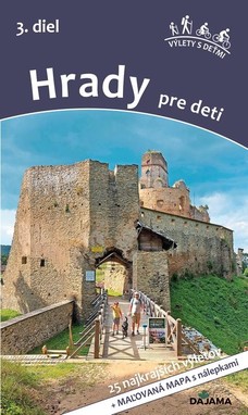 Hrady pre deti, 3. diel