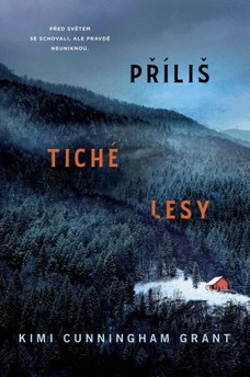 Příliš tiché lesy 