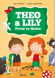 THEO a LILY- Prvně ve školce