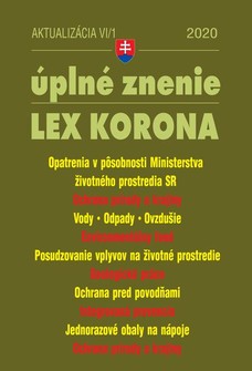 Aktualizácia VI/1 2020 – LEX-KORONA – životné prostredie, voda a ovzdušie, odpady a obaly