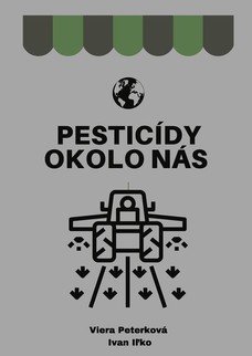 Pesticídy okolo nás 