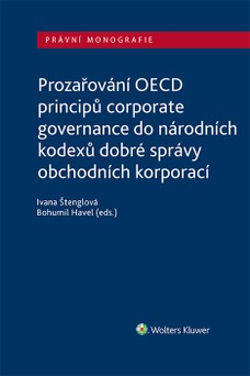 Prozařování OECD principů corporate governance do národních kodexů dobré správy obchodních korporací