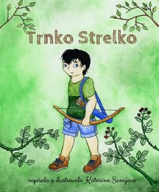 Trnko Strelko