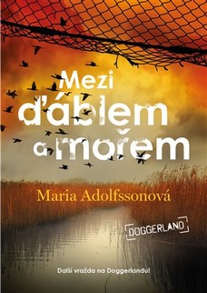 Mezi ďáblem a mořem - Doggerland 3.