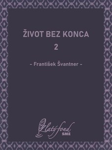 Život bez konca 2