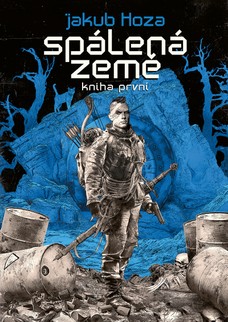 Spálená země: kniha první