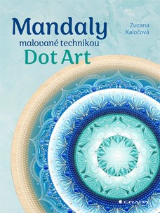 Mandaly malované technikou Dot Art