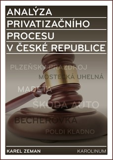 Analýza privatizačního procesu v České republice