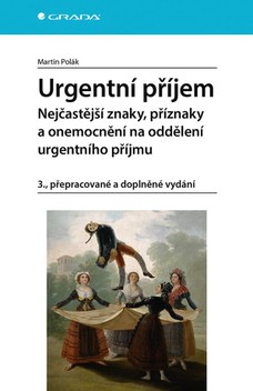 Urgentní příjem Nejčastější znaky, příznaky a nemoci na oddělení urgentního příjmu