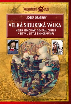 Velká siouxská válka (2. vydání)