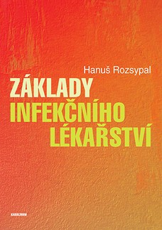 Základy infekčního lékařství