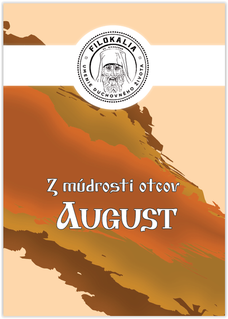 Z múdrosti otcov – August