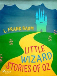 Little Wizard Stories of Oz